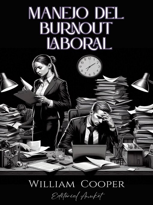 Title details for Manejo del Burnout Laboral by William Cooper - Available